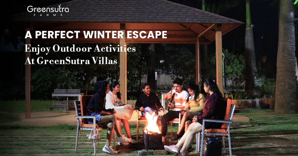 A Perfect Winter Escape: Enjoy Outdoor Activities at GreenSutra Villas