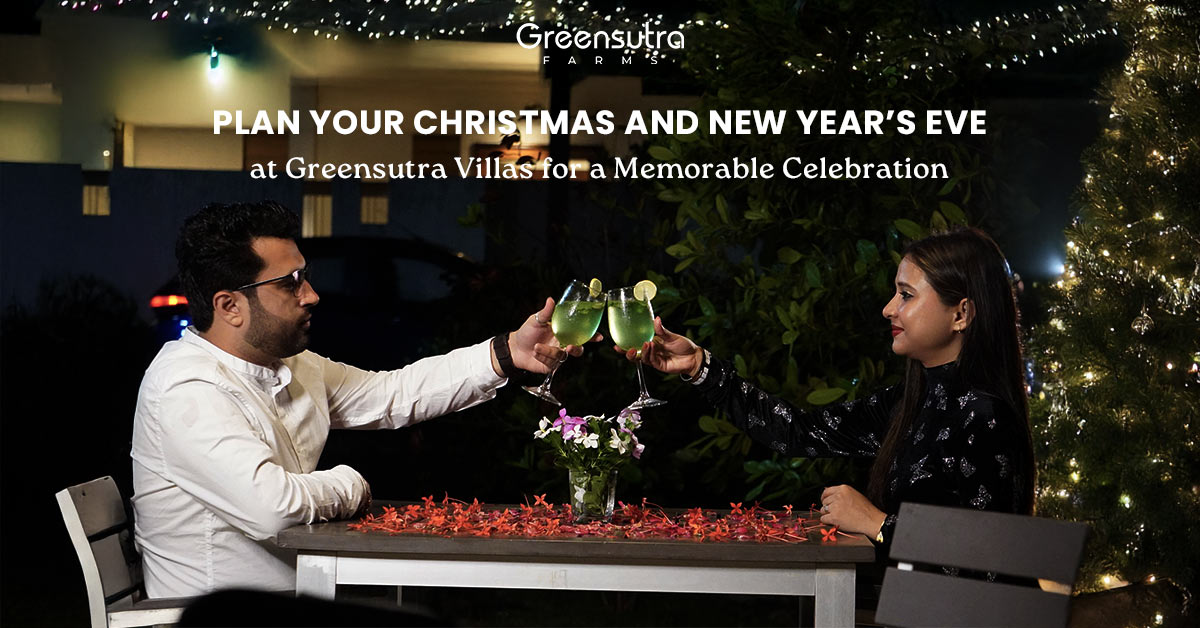 Plan Your Christmas and New Year’s Eve at GreenSutra Villas for a Memorable Celebration